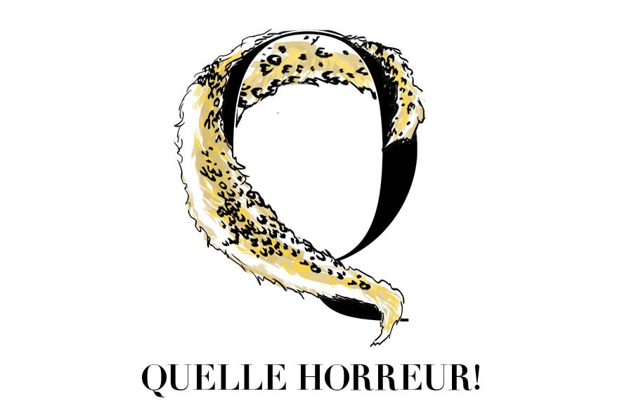 Q for Quelle Horreur
