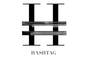 H for Hashtag